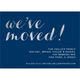 Navy We've Moved Foil Stamped Moving Announcements Image 3 of 5